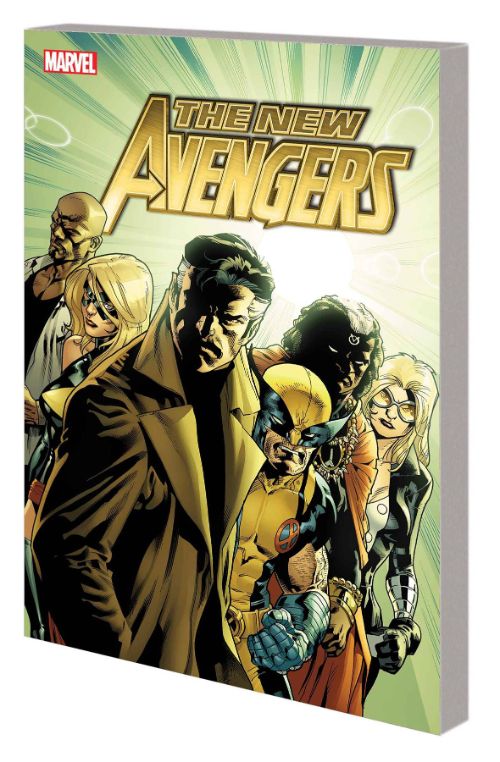 NEW AVENGERS BY BRIAN MICHAEL BENDIS: THE COMPLETE COLLECTION VOL 06