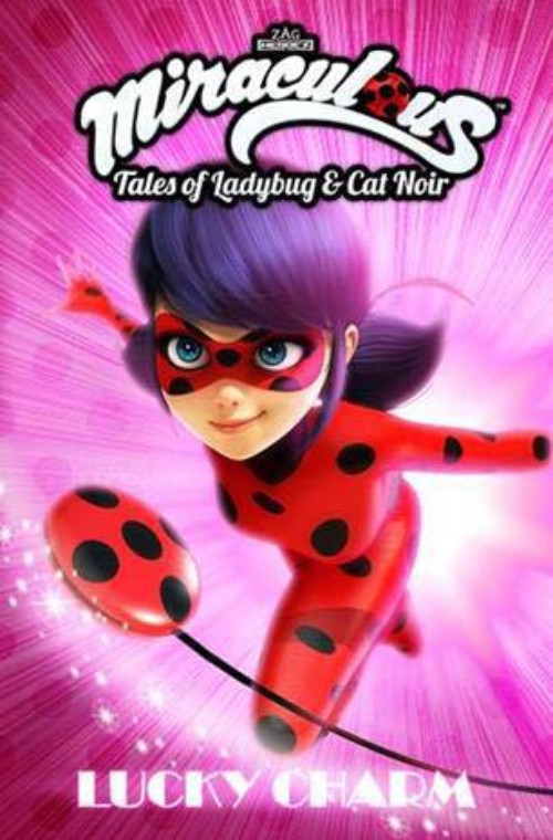 MIRACULOUS: TALES OF LADYBUG AND CAT NOIR VOL 05: LUCKY CHARM