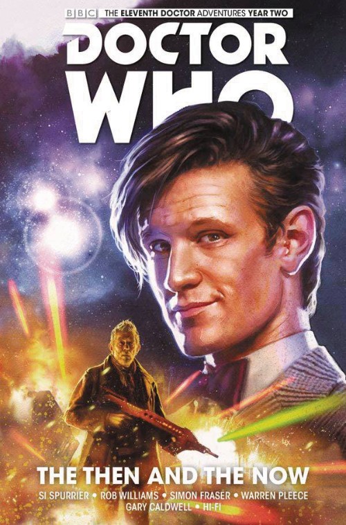 DOCTOR WHO: THE ELEVENTH DOCTOR VOL 04: THE THEN AND THE NOW