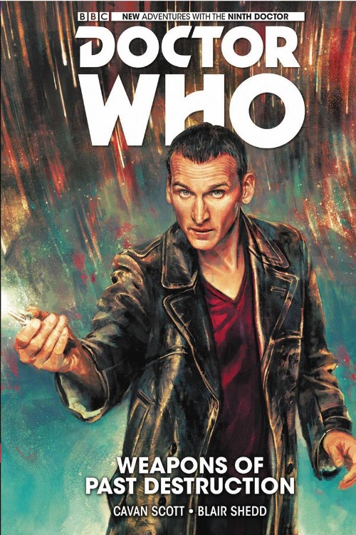 DOCTOR WHO: THE NINTH DOCTOR VOL 01: WEAPONS OF PAST DESTRUCTION
