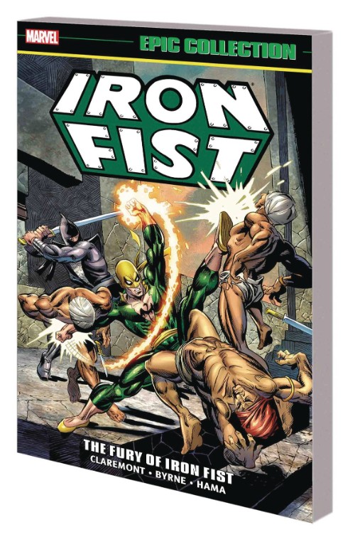 IRON FIST EPIC COLLECTION VOL 01: THE FURY OF IRON FIST