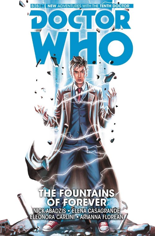 DOCTOR WHO: THE TENTH DOCTOR VOL 03: THE FOUNTAINS OF FOREVER