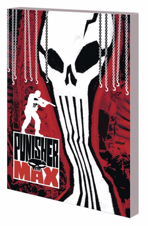 PUNISHER MAX: THE COMPLETE COLLECTION VOL 07