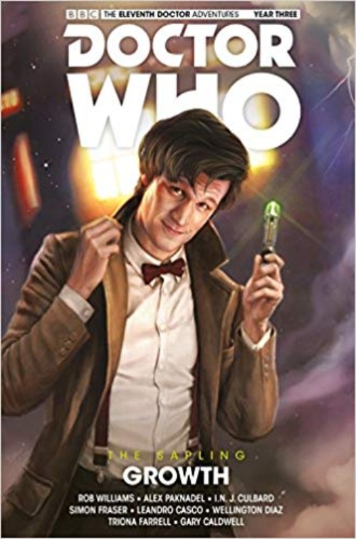 DOCTOR WHO: THE ELEVENTH DOCTOR--THE SAPLING VOL 01: GROWTH