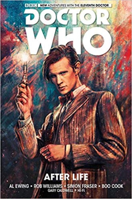DOCTOR WHO: THE ELEVENTH DOCTOR VOL 01: AFTER LIFE