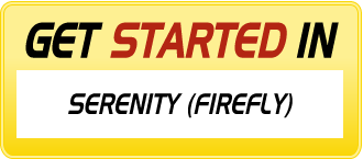 Get Started In SERENITY (FIREFLY)