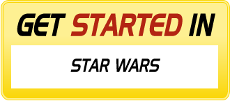 Get Started in STAR WARS