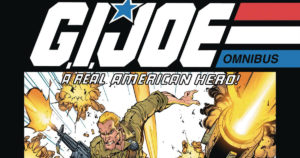 G.I. JOE: A REAL AMERICAN HERO OMNIBUS [2018-TPB] VOL 01