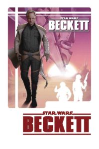 STAR WARS: BECKETT [2018] #1