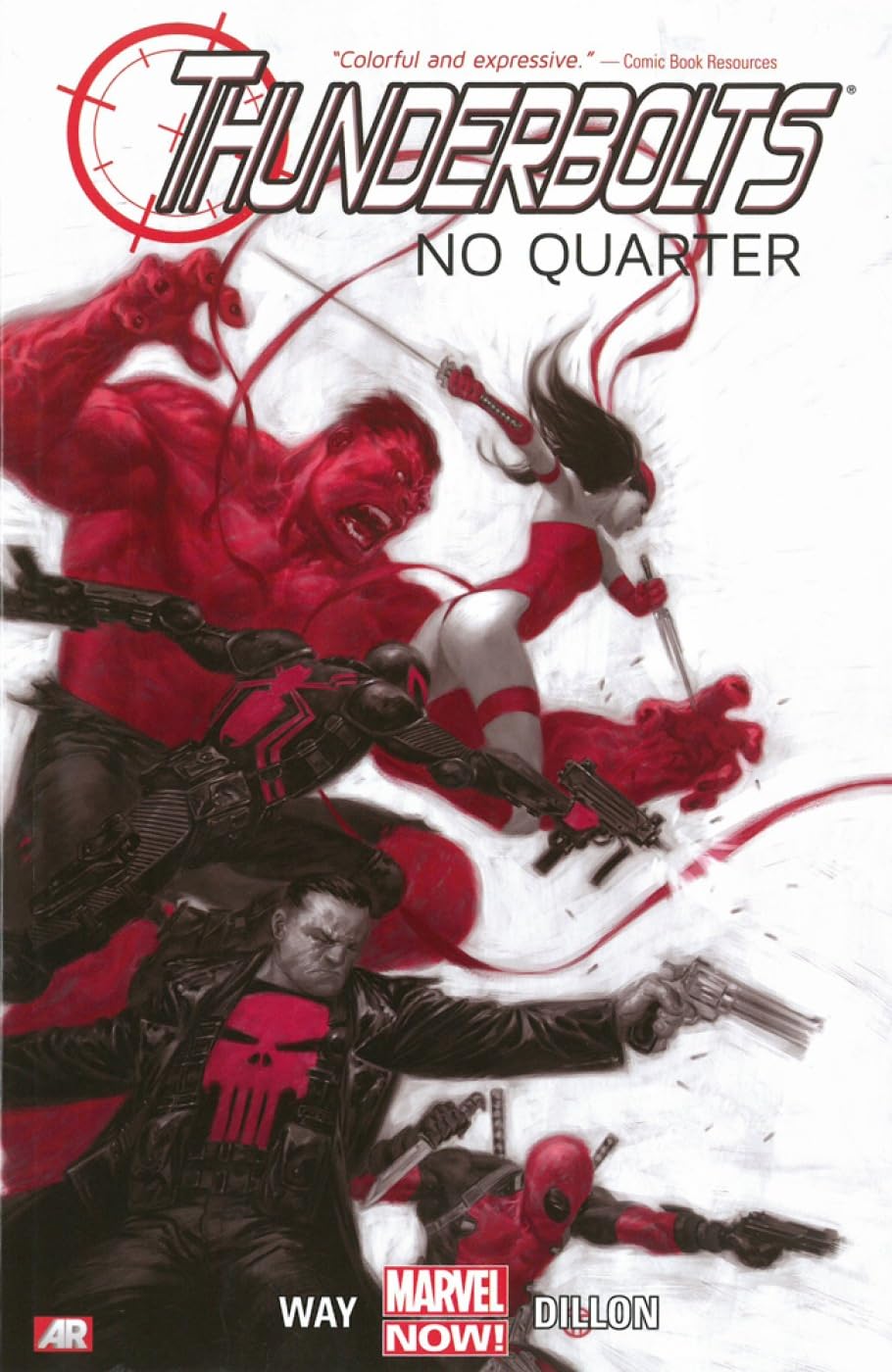 THUNDERBOLTS VOL 01: NO QUARTER