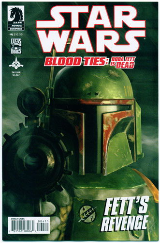 STAR WARS: BLOOD TIES--BOBA FETT IS DEAD#4