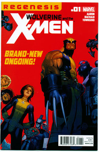 WOLVERINE AND THE X-MEN#1