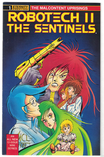 ROBOTECH II: THE SENTINELS--THE MALCONTENT UPRISINGS#1