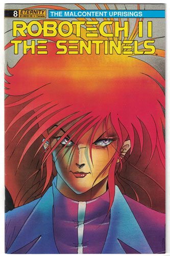 ROBOTECH II: THE SENTINELS--THE MALCONTENT UPRISINGS#8
