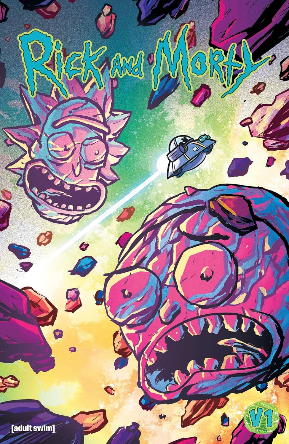 RICK AND MORTY: THE SPACE SHAKE SAGA VOL 01