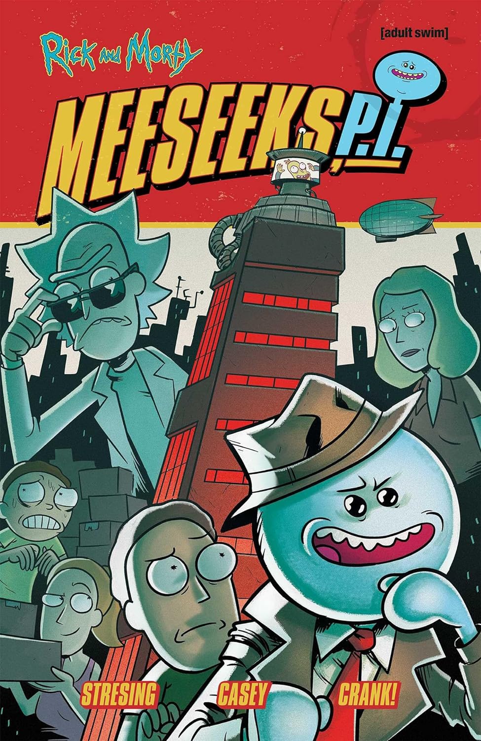 RICK AND MORTY: MEESEEKS, P.I. 