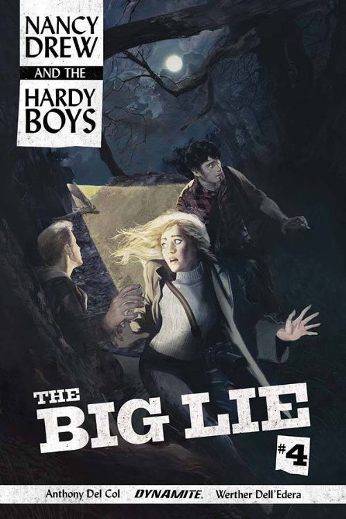 NANCY DREW AND THE HARDY BOYS: THE BIG LIE#4