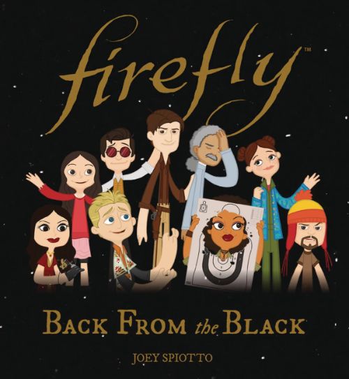 FIREFLY: BACK FROM THE BLACK