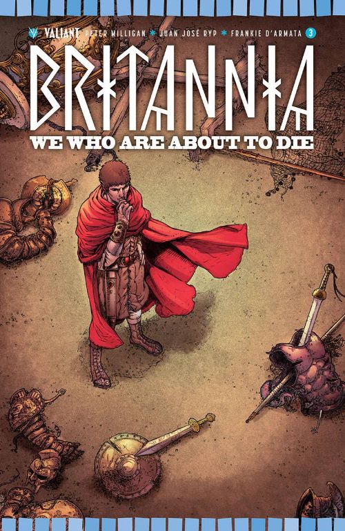BRITANNIA: WE WHO ARE ABOUT TO DIE#3