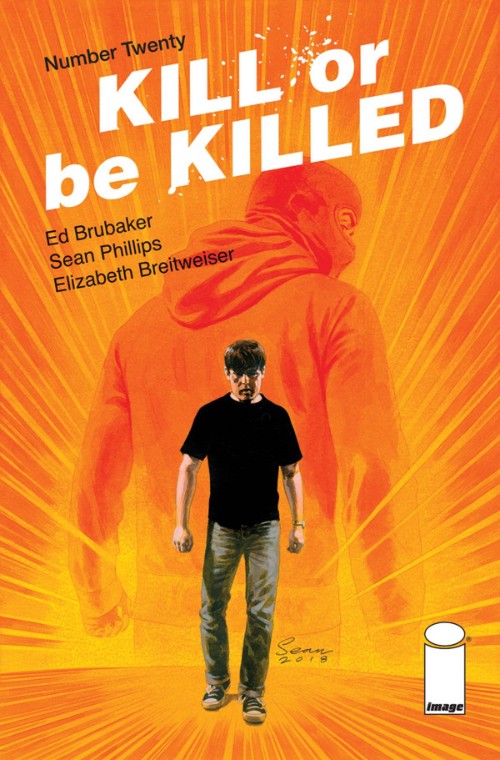 KILL OR BE KILLED#20