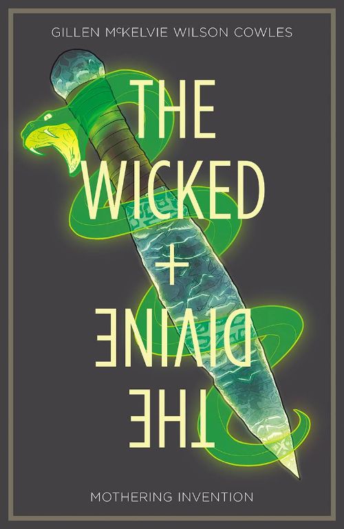 WICKED + THE DIVINEVOL 07: MOTHERING INVENTION