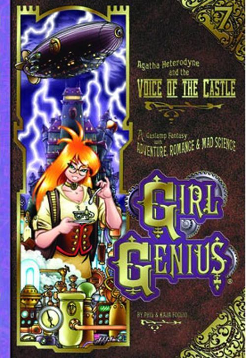 GIRL GENIUSVOL 07: AGATHA HETERODYNE AND THE VOICE OF THE CASTLE