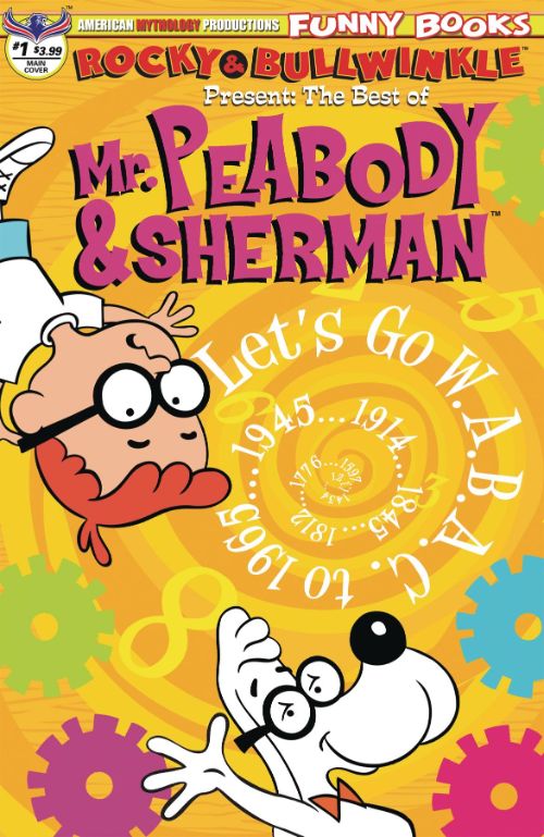 ROCKY AND BULLWINKLE PRESENT: THE BEST OF MR. PEABODY AND SHERMAN#1