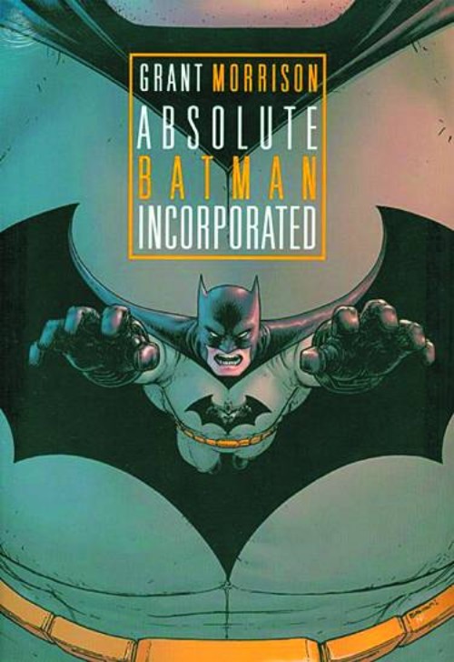 ABSOLUTE BATMAN INCORPORATED
