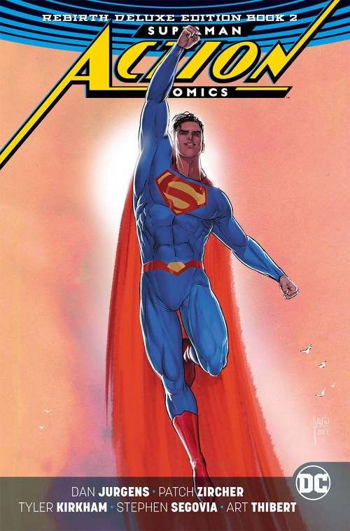 SUPERMAN: ACTION COMICS--THE REBIRTH DELUXE EDITIONBOOK 02