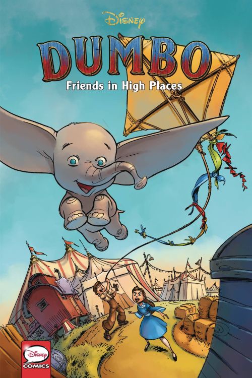 DISNEY DUMBO[VOL 01]: FRIENDS IN HIGH PLACES