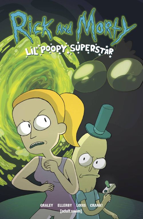 RICK AND MORTY: LIL' POOPY SUPERSTARVOL 01