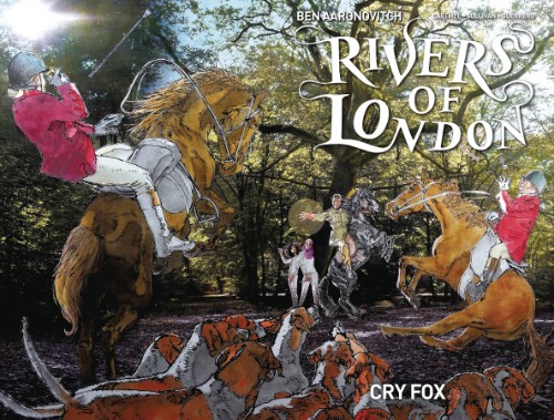 RIVERS OF LONDON: CRY FOX#4