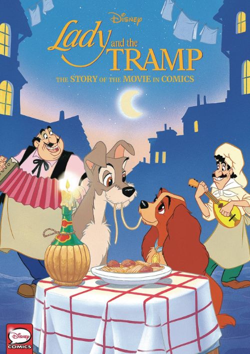 DISNEY LADY AND THE TRAMP: THE STORY OF THE MOVIE IN COMICS