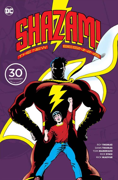 SHAZAM!: THE NEW BEGINNING 30TH ANNIVERSARY DELUXE EDITION