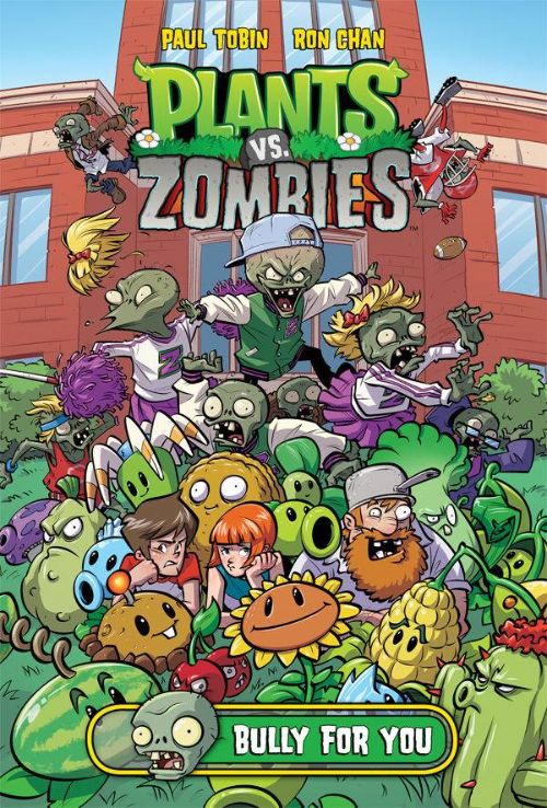 PLANTS VS. ZOMBIES: BULLY FOR YOU