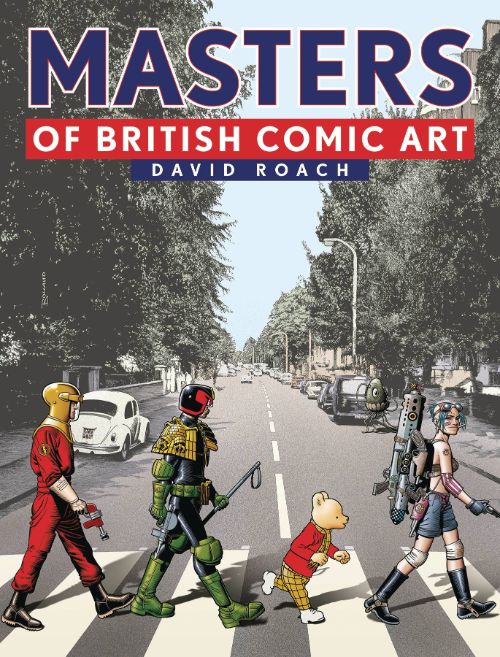 MASTERS OF BRITISH COMIC ART