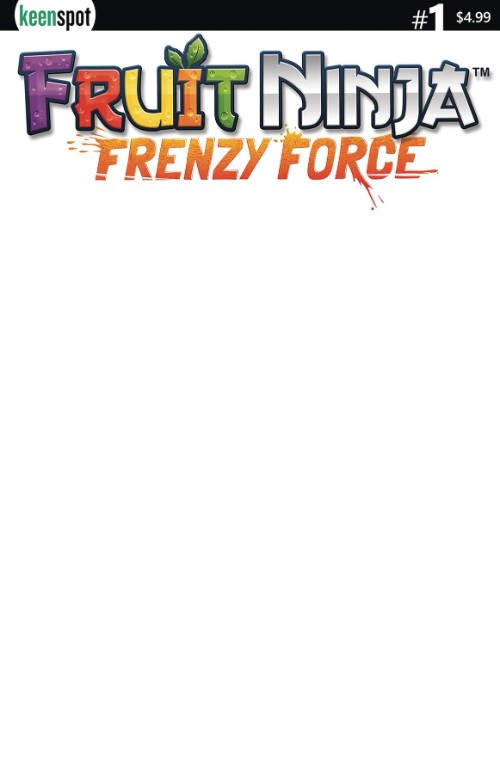 FRUIT NINJA: FRENZY FORCE#1
