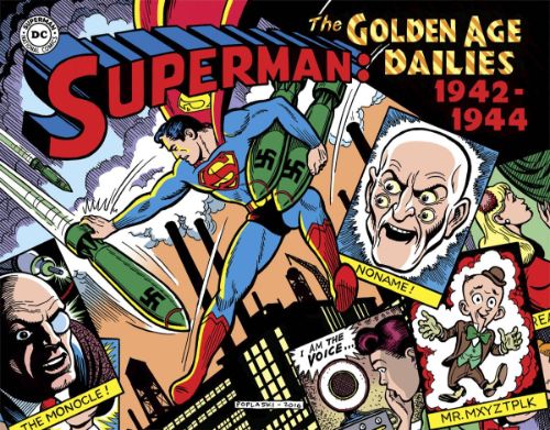 SUPERMAN: THE GOLDEN AGE NEWSPAPER DAILIES[VOL 01]: 1942-1944