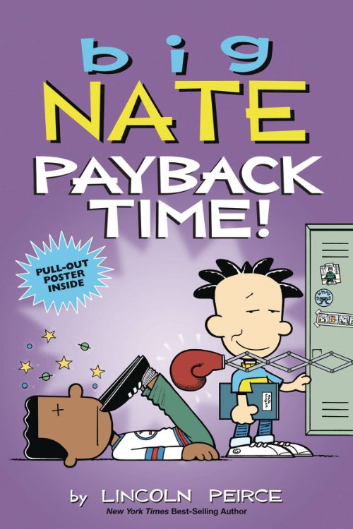BIG NATE: PAYBACK TIME!
