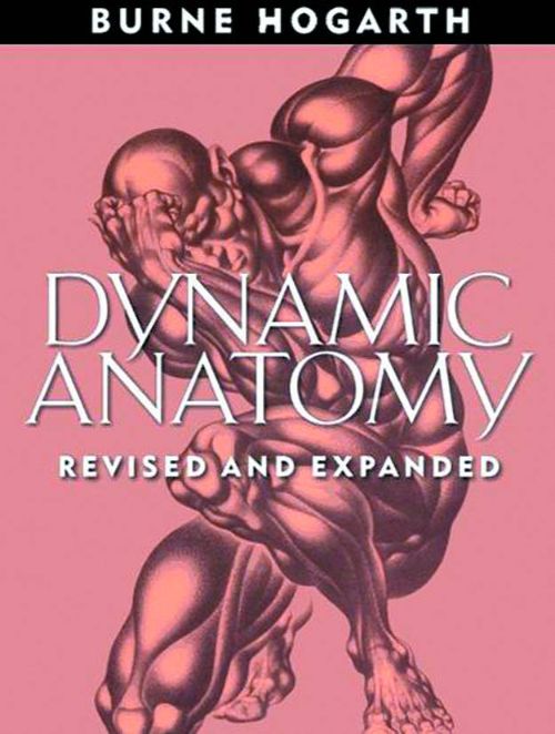 DYNAMIC ANATOMY: REVISED AND EXPANDED