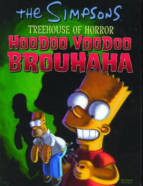 TREEHOUSE OF HORROR VOL 04: HOODOO VOODOO BROUHAHA