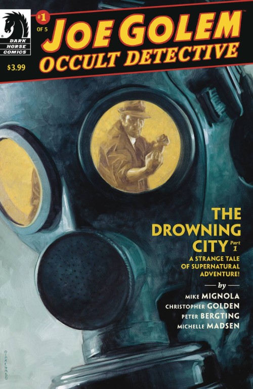 JOE GOLEM: OCCULT DETECTIVE--THE DROWNING CITY#1
