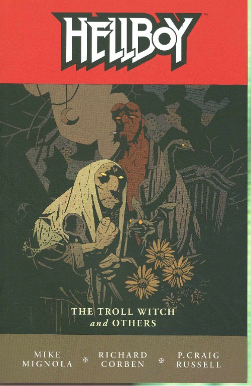 HELLBOYVOL 07: THE TROLL WITCH AND OTHERS