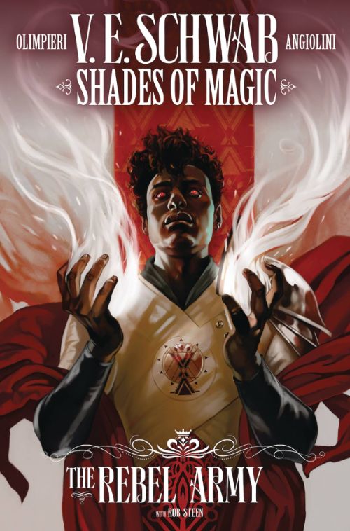 SHADES OF MAGIC#9 (THE REBEL ARMY, PART 1 OF 4)