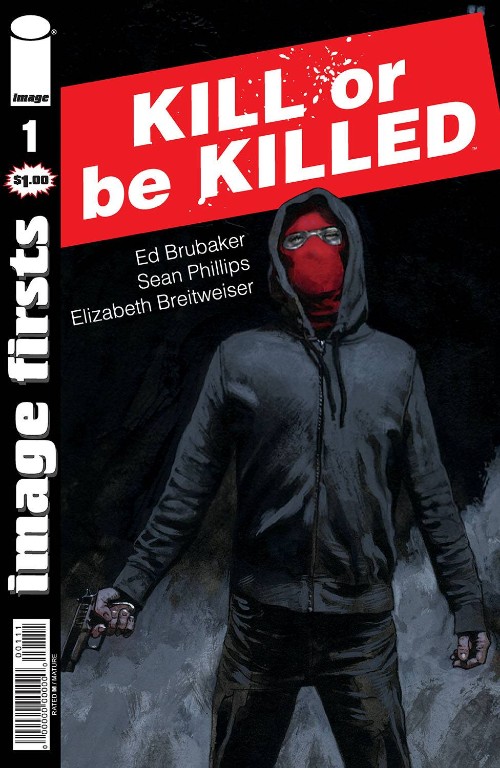 KILL OR BE KILLED#1
