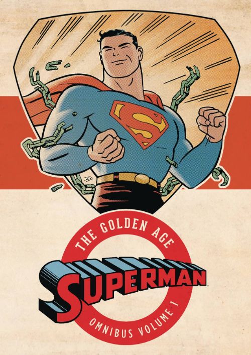 SUPERMAN: THE GOLDEN AGE OMNIBUSVOL 01