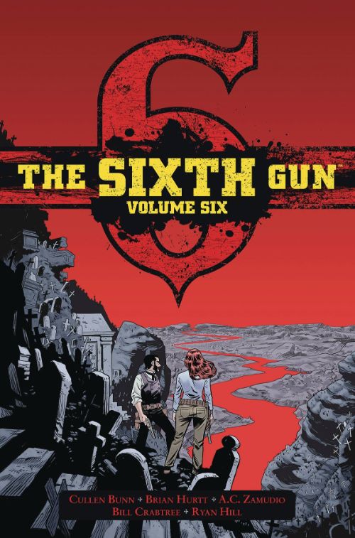 SIXTH GUN DELUXE EDITIONVOL 06