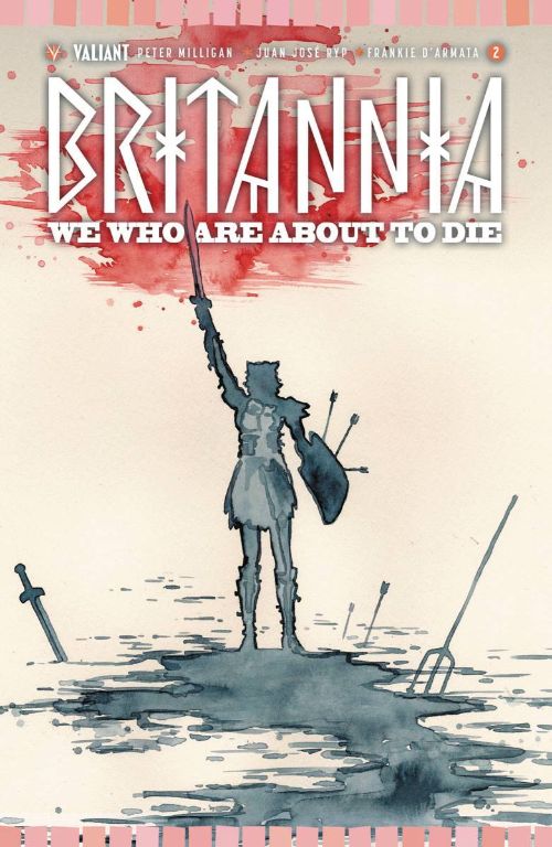 BRITANNIA: WE WHO ARE ABOUT TO DIE#2