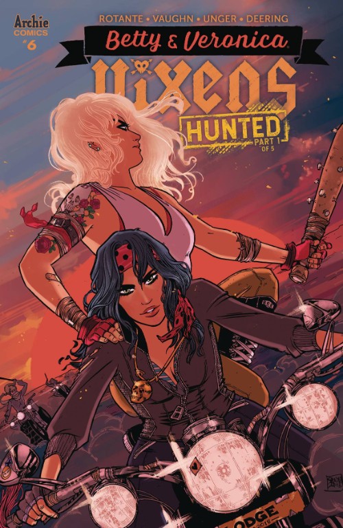 BETTY AND VERONICA: VIXENS#6