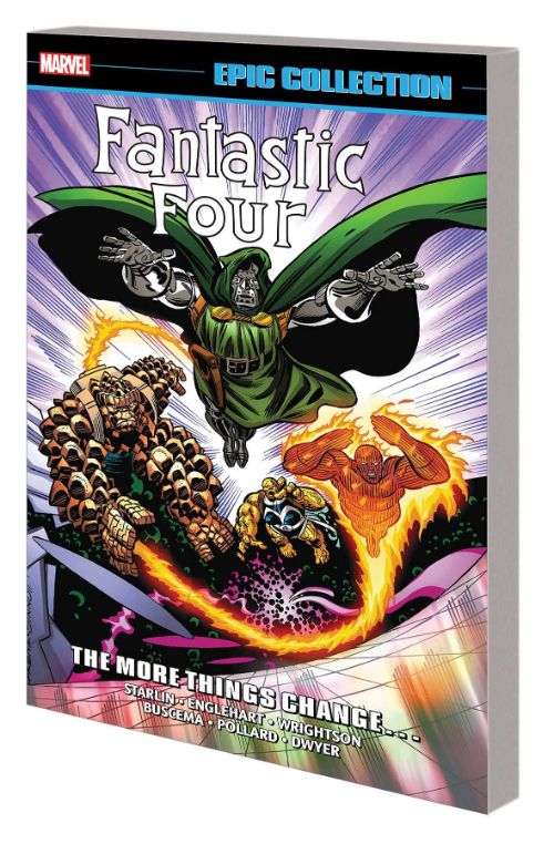 FANTASTIC FOUR EPIC COLLECTIONVOL 18: THE MORE THINGS CHANGE...